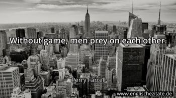 Englisches Zitat von Perry Farrell als Bild