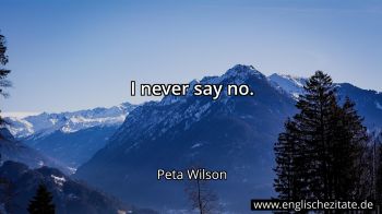 Englisches Zitat von Peta Wilson als Bild