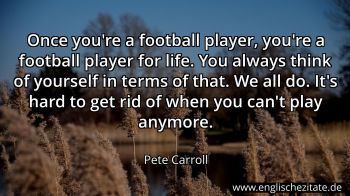 Englisches Zitat von Pete Carroll als Bild