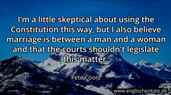 Englisches Zitat von Pete Coors als Bild