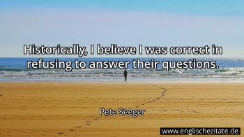 Englisches Zitat von Pete Seeger als Bild