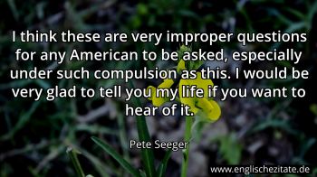 Englisches Zitat von Pete Seeger als Bild