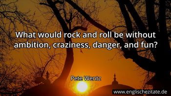 Englisches Zitat von Pete Wentz als Bild