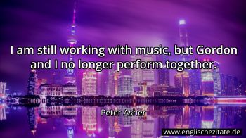 Englisches Zitat von Peter Asher als Bild