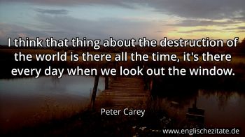 Englisches Zitat von Peter Carey als Bild