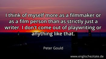 Englisches Zitat von Peter Gould als Bild
