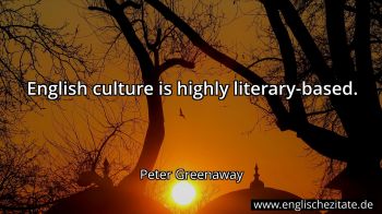 Englisches Zitat von Peter Greenaway als Bild