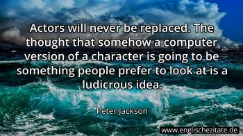 Englisches Zitat von Peter Jackson als Bild