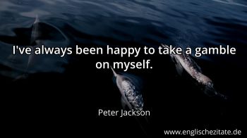 Englisches Zitat von Peter Jackson als Bild