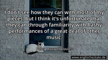Englisches Zitat von Peter Maxwell Davies als Bild