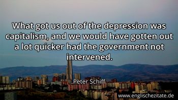 Englisches Zitat von Peter Schiff als Bild