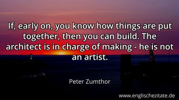 Englisches Zitat von Peter Zumthor als Bild