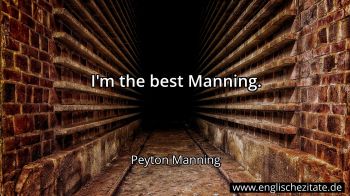 Englisches Zitat von Peyton Manning als Bild