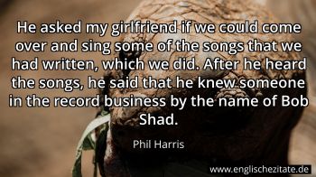 Englisches Zitat von Phil Harris als Bild