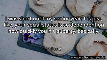 Englisches Zitat von Phil Lord als Bild