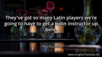 Englisches Zitat von Phil Rizzuto als Bild