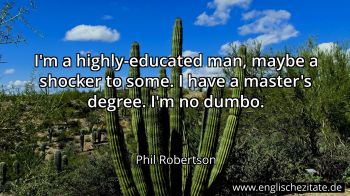 Englisches Zitat von Phil Robertson als Bild