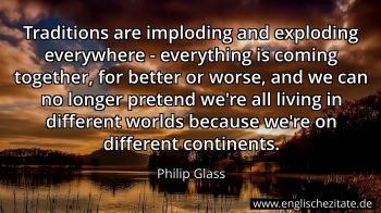 Englisches Zitat von Philip Glass als Bild