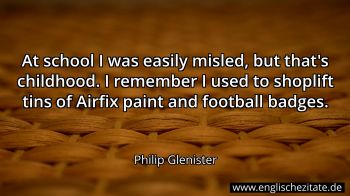 Englisches Zitat von Philip Glenister als Bild