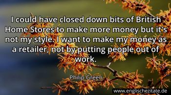 Englisches Zitat von Philip Green als Bild