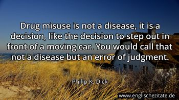 Englisches Zitat von Philip K. Dick als Bild