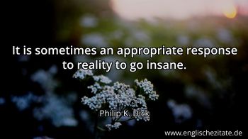 Englisches Zitat von Philip K. Dick als Bild