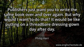 Englisches Zitat von Philip Kerr als Bild