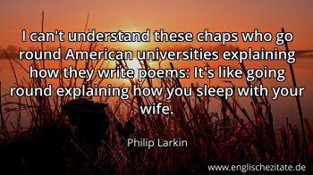 Englisches Zitat von Philip Larkin als Bild