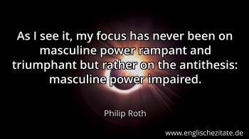 Englisches Zitat von Philip Roth als Bild