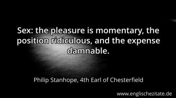 Englisches Zitat von Philip Stanhope, 4th Earl of Chesterfield als Bild