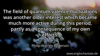 Englisches Zitat von Philip Warren Anderson als Bild