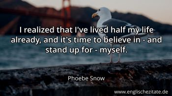 Englisches Zitat von Phoebe Snow als Bild