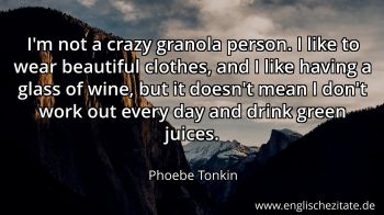 Englisches Zitat von Phoebe Tonkin als Bild