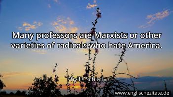 Englisches Zitat von Phyllis Schlafly als Bild
