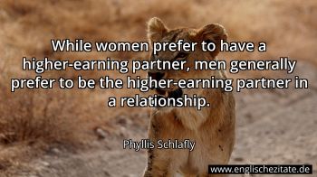 Englisches Zitat von Phyllis Schlafly als Bild