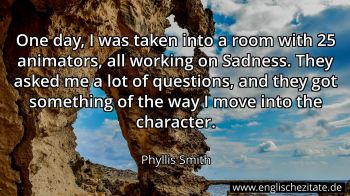 Englisches Zitat von Phyllis Smith als Bild