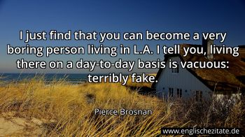 Englisches Zitat von Pierce Brosnan als Bild
