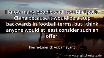 Englisches Zitat von Pierre-Emerick Aubameyang als Bild