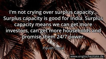Englisches Zitat von Piyush Goyal als Bild