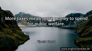 Englisches Zitat von Piyush Goyal als Bild