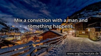 Englisches Zitat von Powell Clayton als Bild