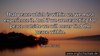 Englisches Zitat von Prem Rawat als Bild