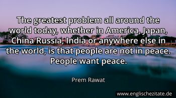 Englisches Zitat von Prem Rawat als Bild