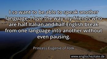 Englisches Zitat von Princess Eugenie of York als Bild