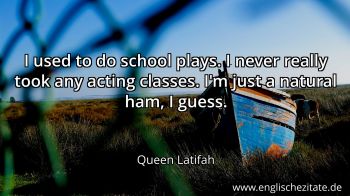 Englisches Zitat von Queen Latifah als Bild
