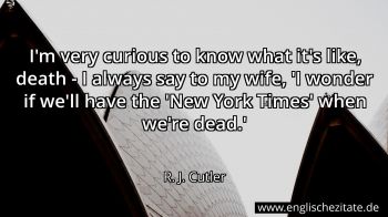 Englisches Zitat von R. J. Cutler als Bild