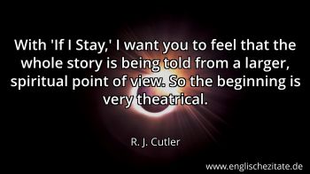Englisches Zitat von R. J. Cutler als Bild