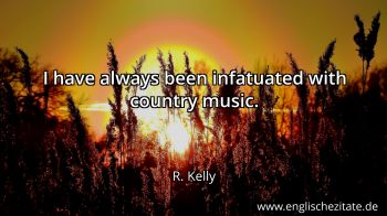 Englisches Zitat von R. Kelly als Bild