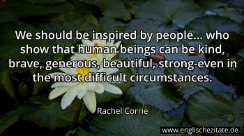 Englisches Zitat von Rachel Corrie als Bild