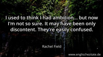 Englisches Zitat von Rachel Field als Bild
